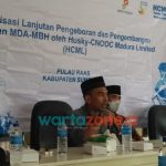 Foto: Husky-CNOOC Madura Limited (HCML), saat melakukan kegiatan sosialisasi lanjutan pengembangan Lapangan MDA-MBH di kantor Kecamatan Raas, Kabupaten Sumenep.