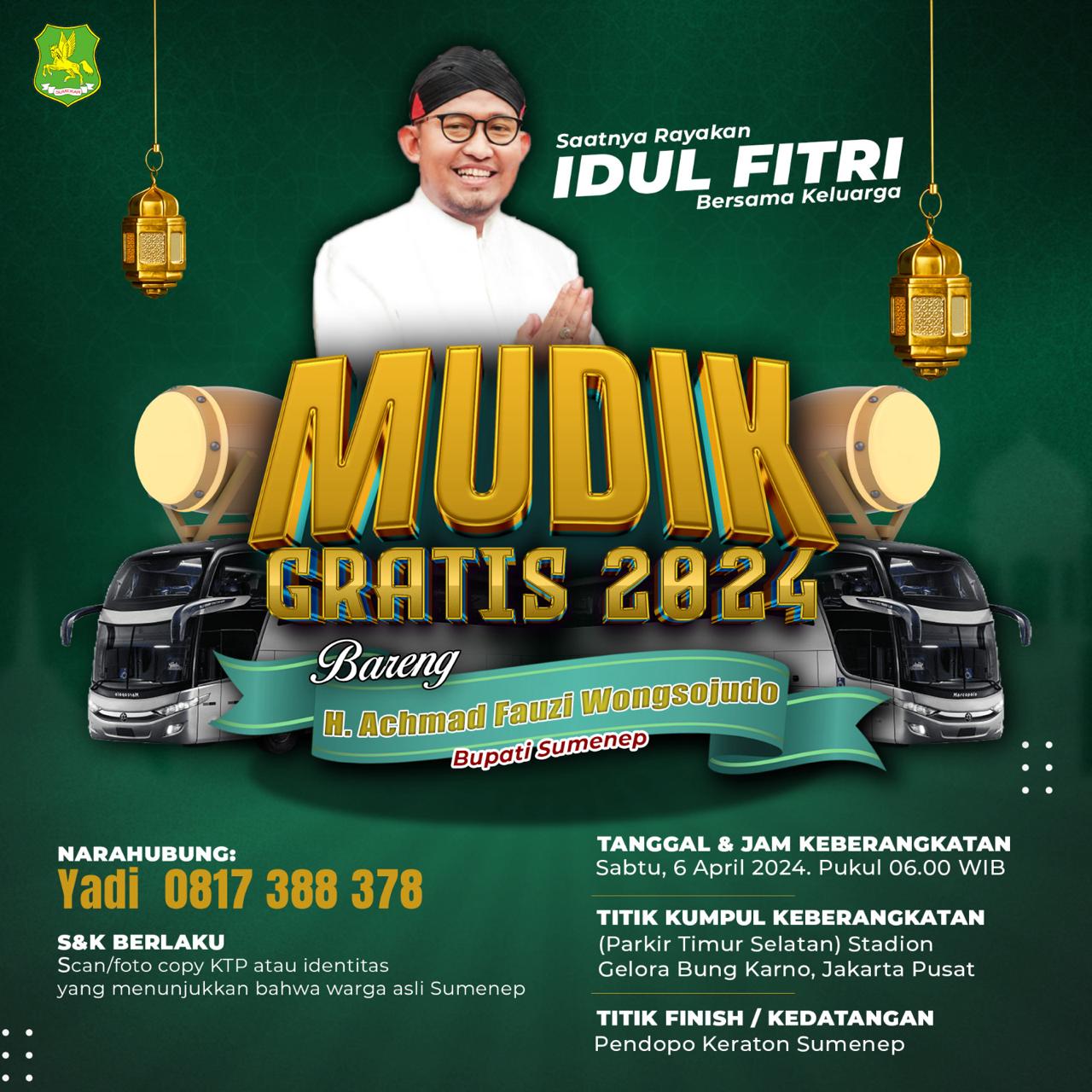 Foto: Flayer mudik gratis tahun 2024 bareng Bupati Sumenep H. Achmad Fauzi Wongsojudo, bertajuk saatnya rayakan Idul Fitri bersama keluarga.